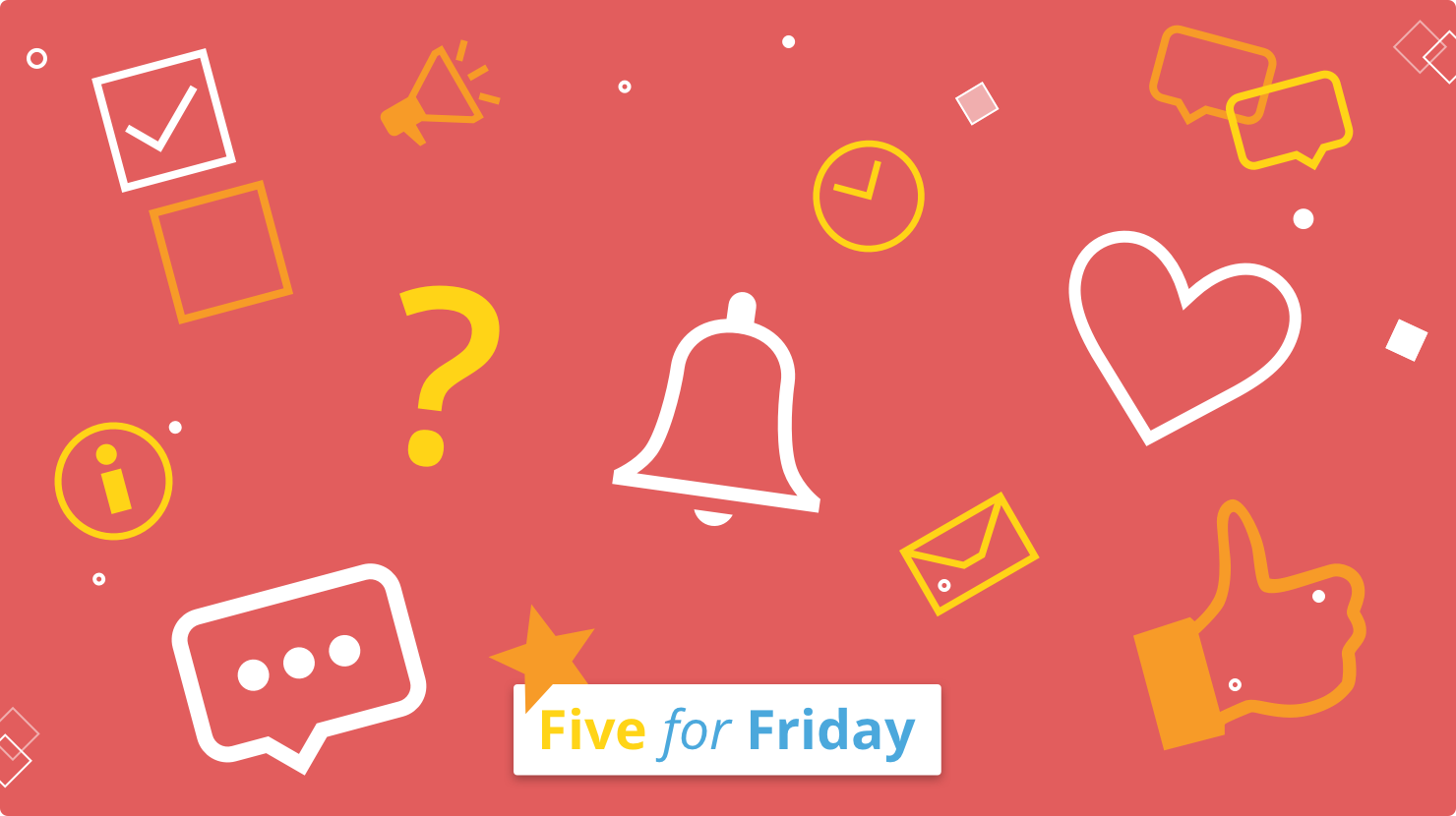Five for Friday: Being present at work