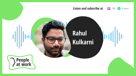 Improving emotional and mental well-being in the workplace with Rahul Kulkarni