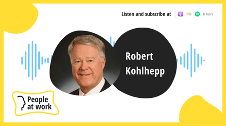 Building a better organization with Robert Kohlhepp