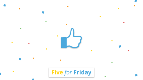 Five for Friday: Positivity in the workplace