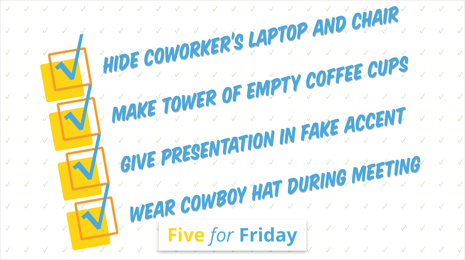 Five for Friday: Productivity in the workplace
