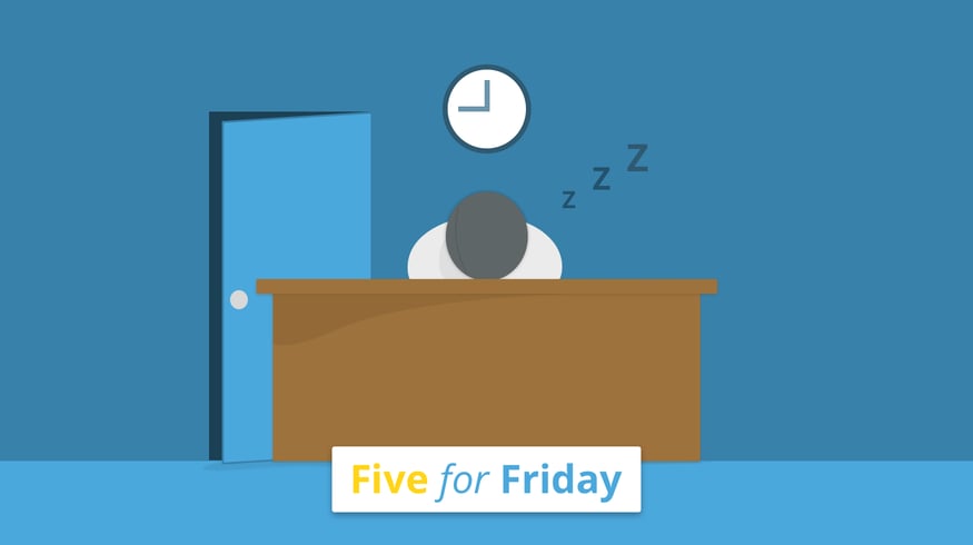 Five for Friday: Tired at work