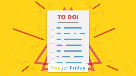 Five for Friday: Overworked