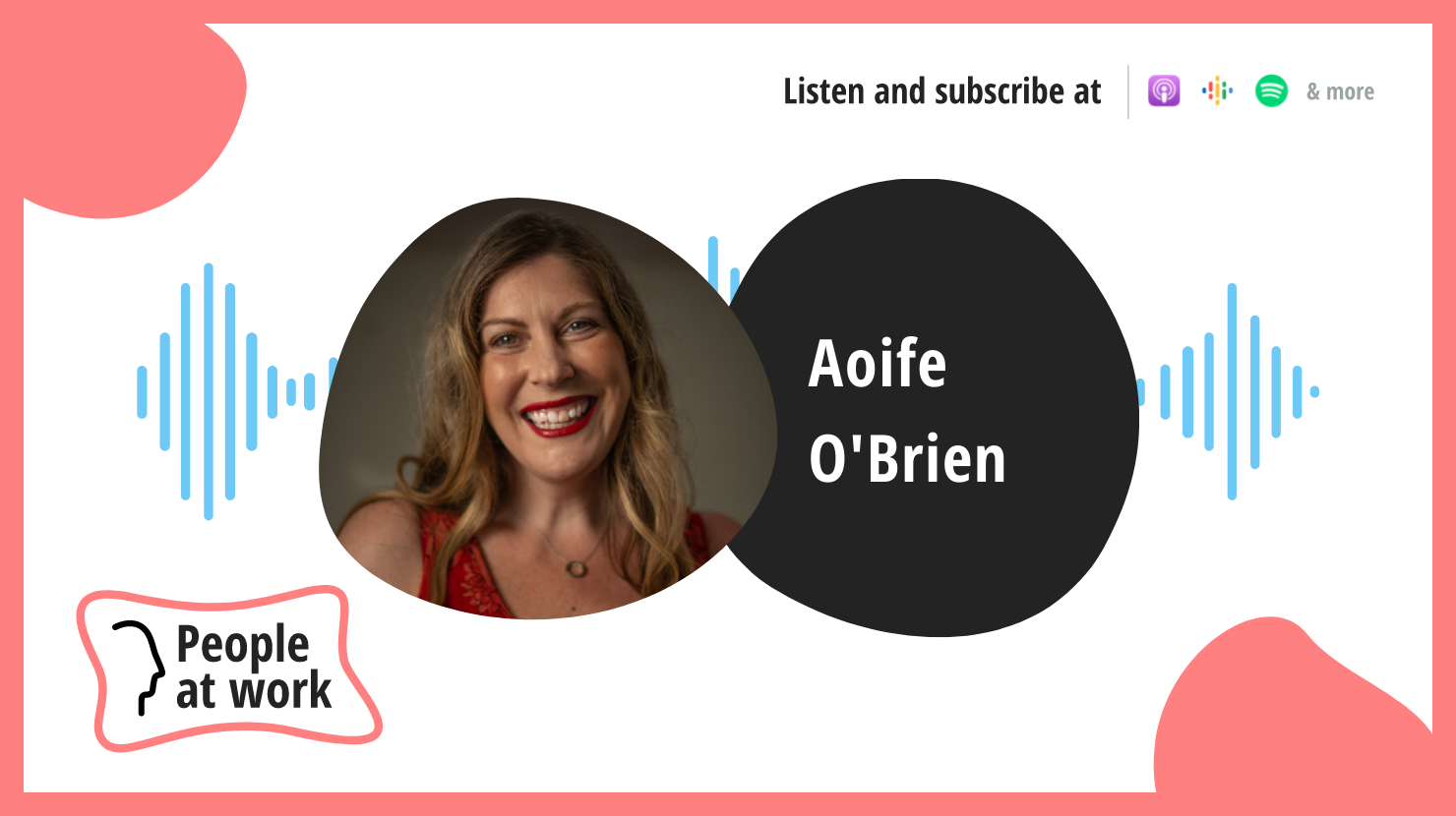 Changing perspective to be happier at work with Aoife O’Brien
