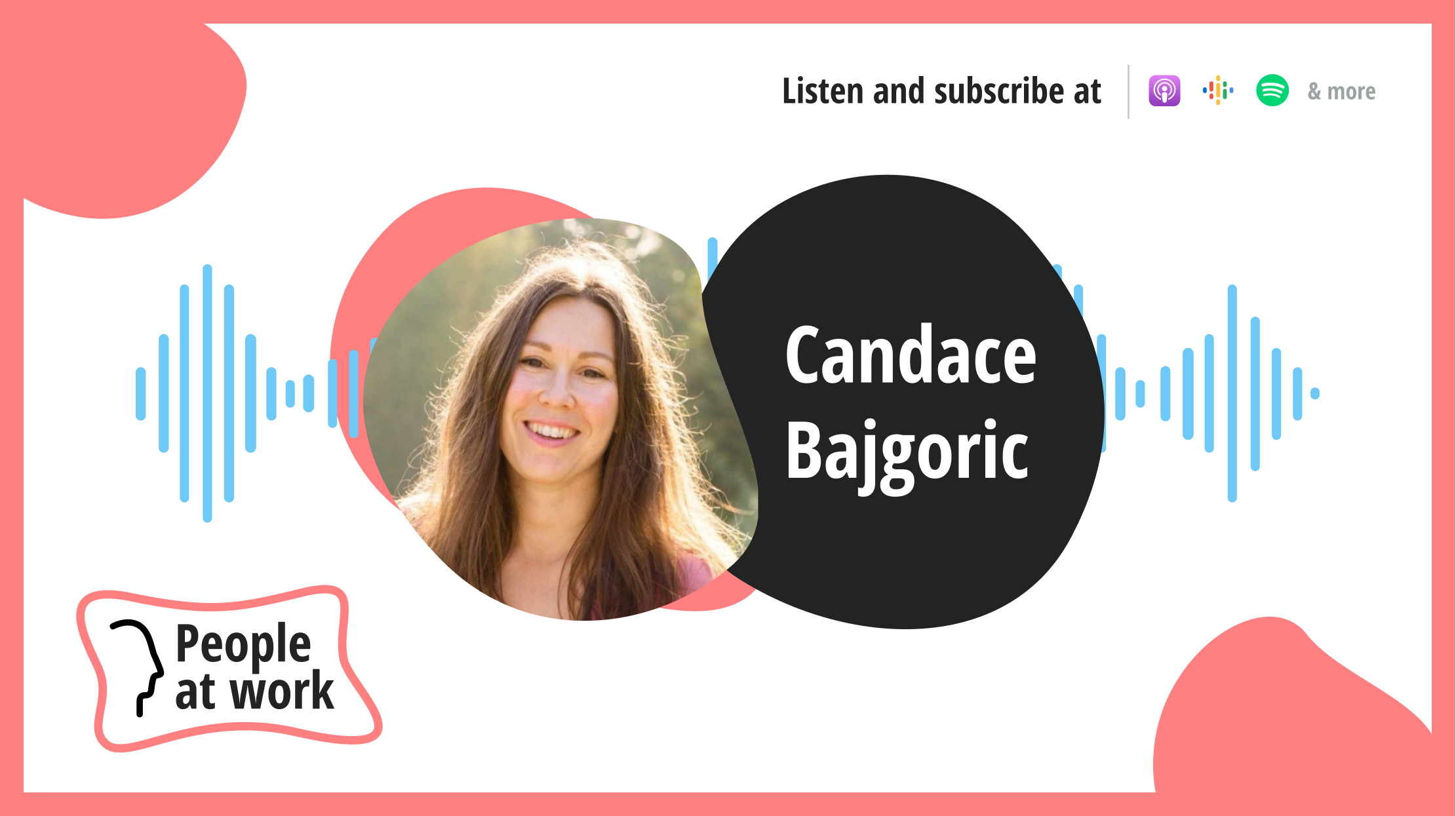 Thoughts on high growth culture with Candace Bajgoric