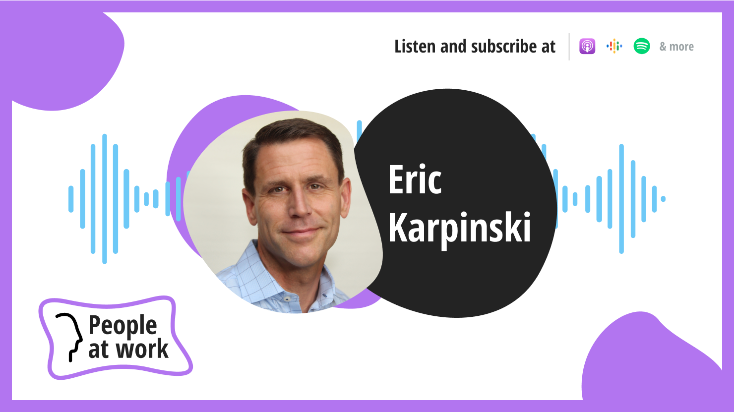 Put happiness to work with Eric Karpinski