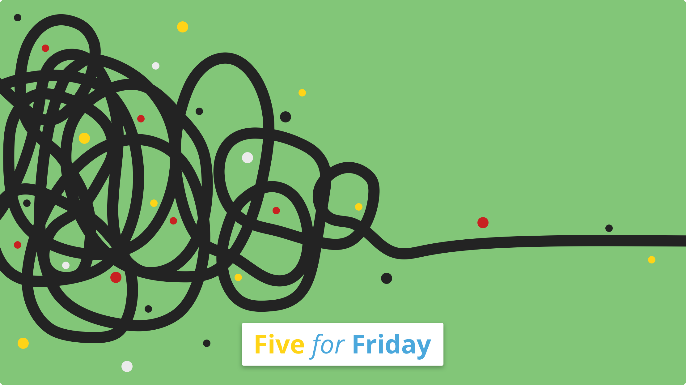 Five for Friday: Alignment