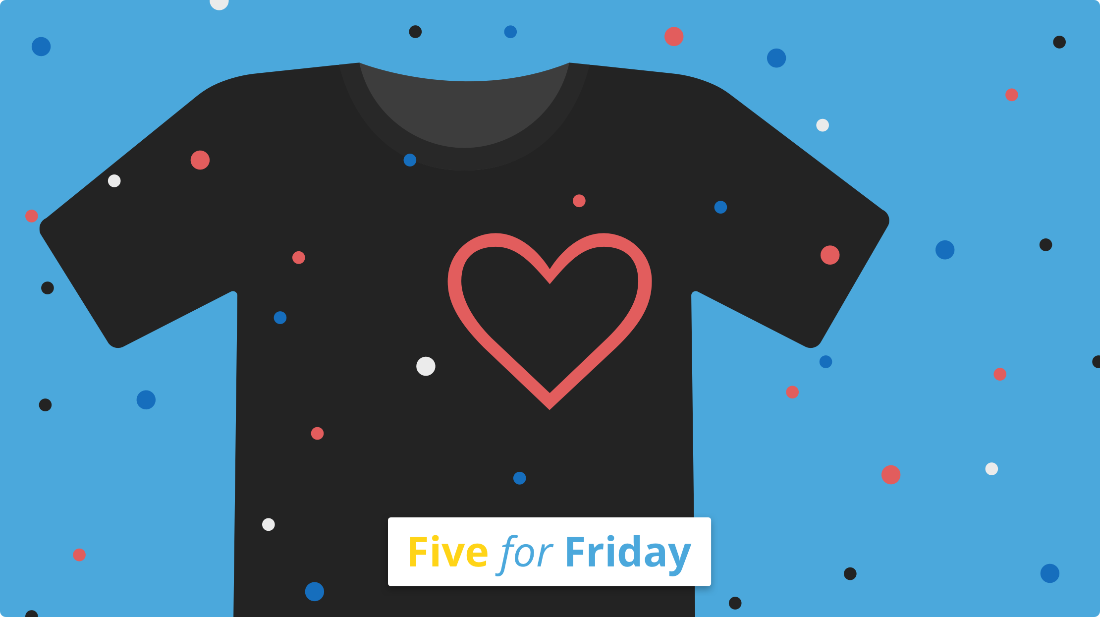 Five for Friday: Employee advocacy