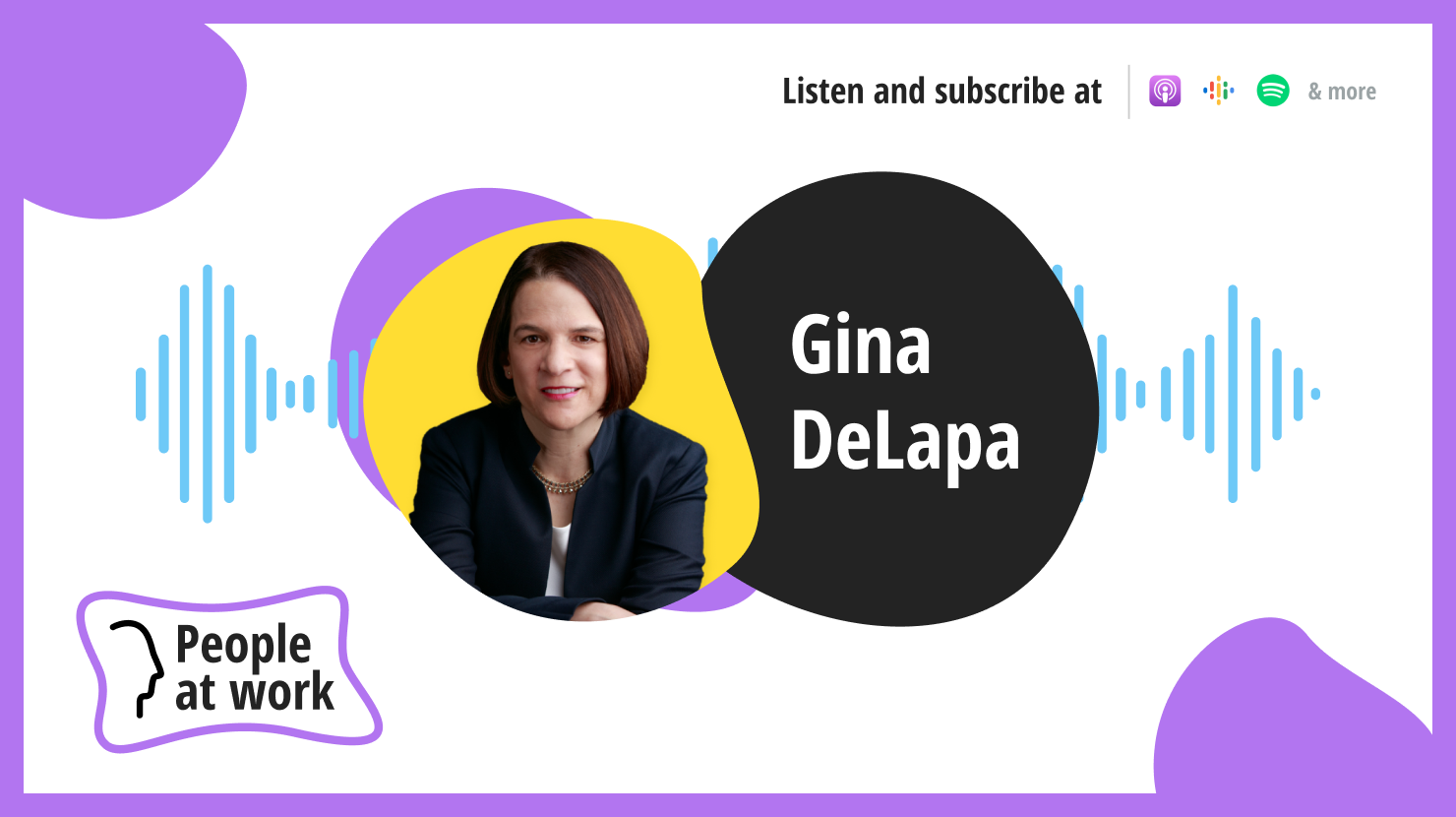 The future of workplace culture with Gina DeLapa