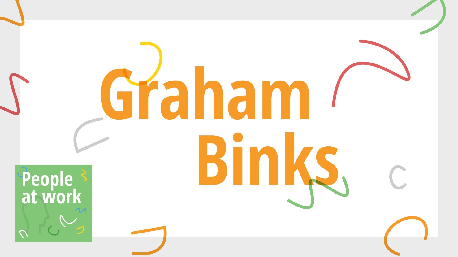 Technology as a tool in your workplace with Graham Binks