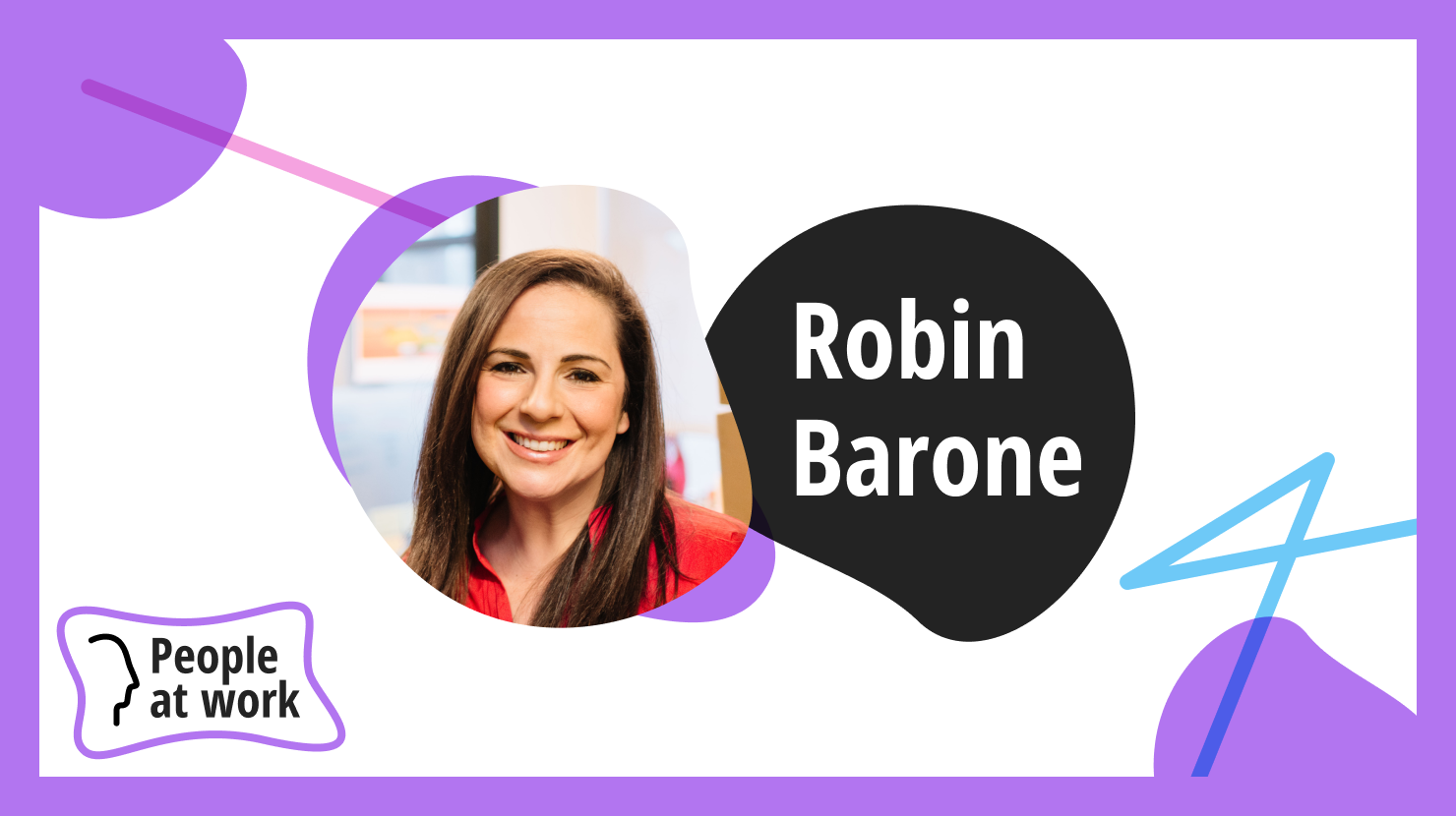 Curiosity is the foundation for workplace culture with Robin Barone