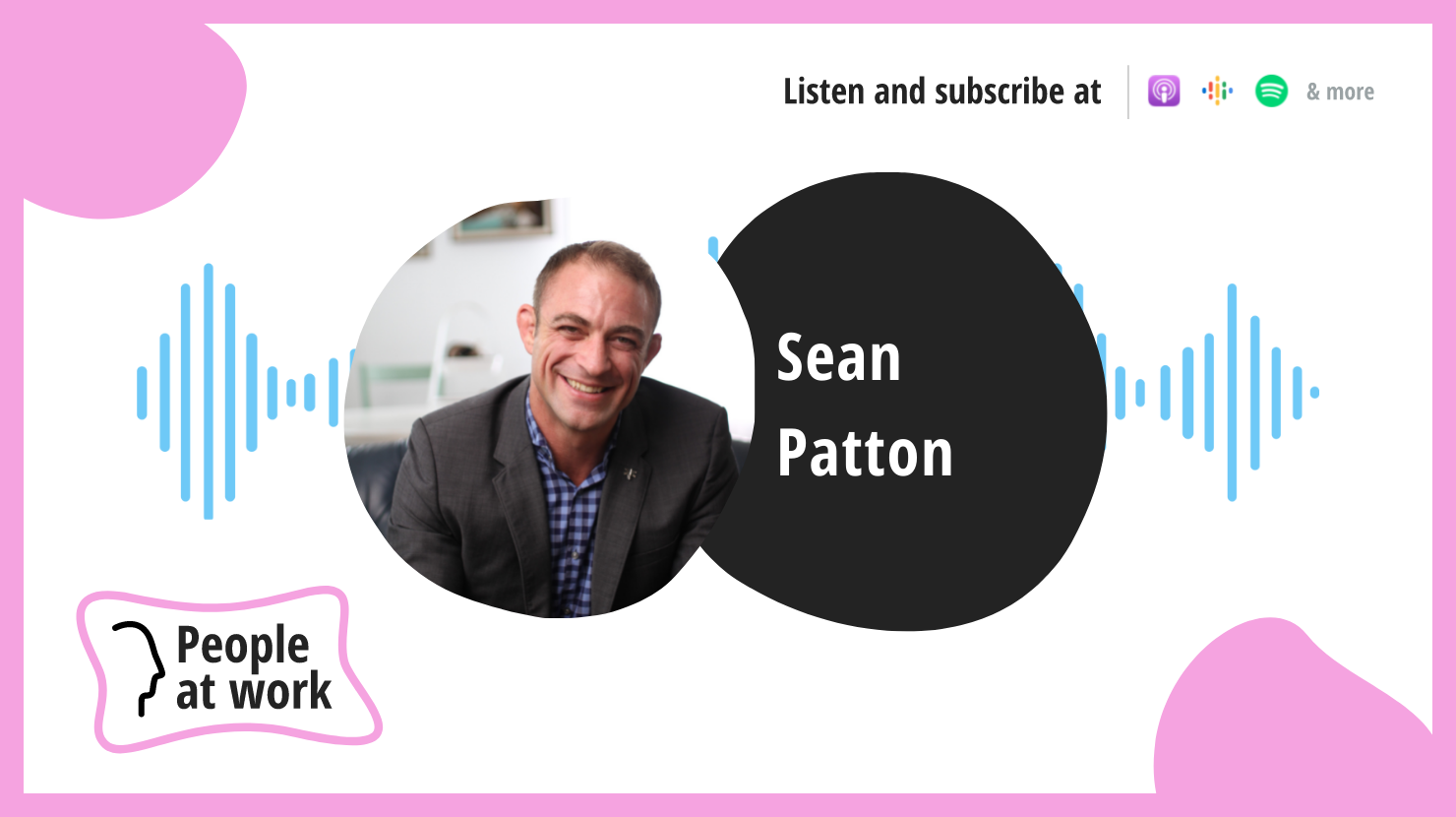 Quality leadership with Sean Patton