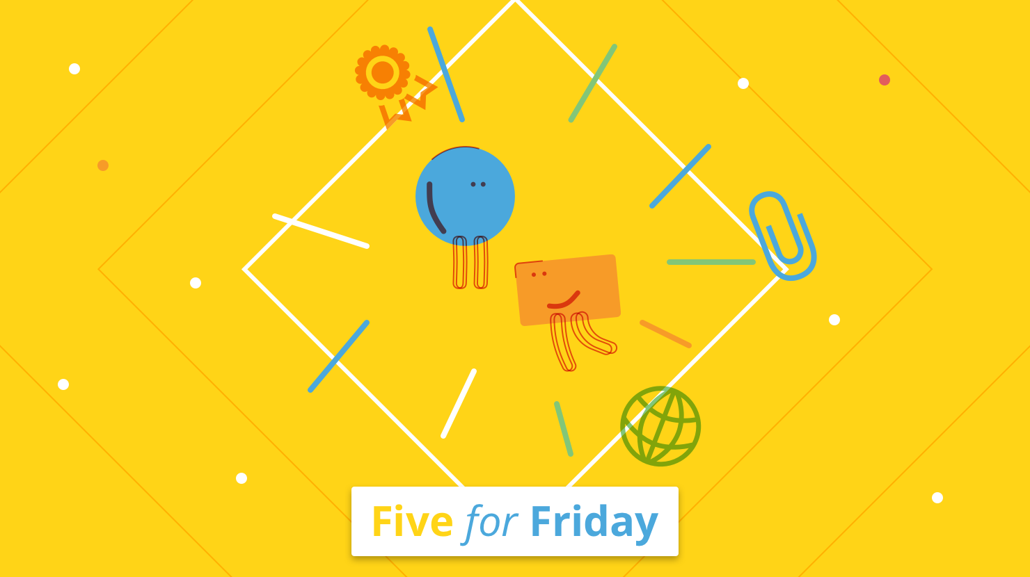 Five for Friday: Employee experience