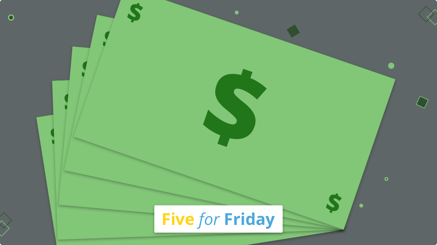 Five for Friday: Get a raise