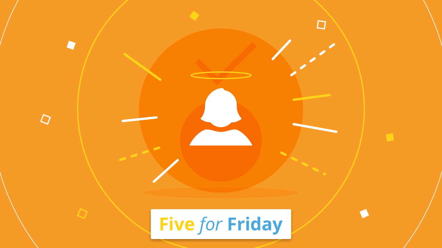 Five for Friday: Your ego at work